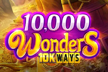 10000 Wonders 10K Ways best online slot