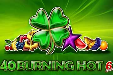 40 Burning Hot 6 Reels best online slot