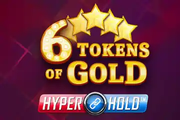 6 Tokens of Gold best online slot