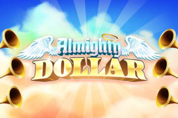 Almighty Dollar best online slot