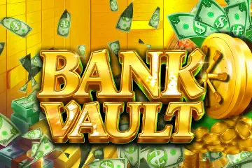 Bank Vault best online slot