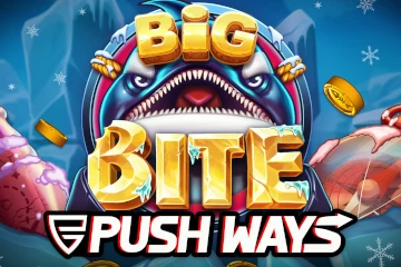 Big Bite Push Ways best online slot