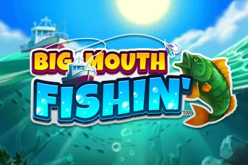 Big Mouth Fishin best online slot
