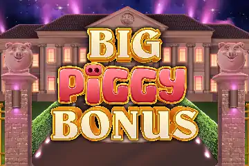 Big Piggy Bonus best online slot