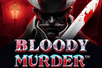 Bloody Murder best online slot