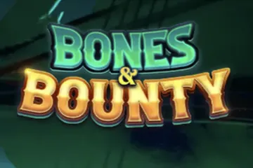 Bones and Bounty best online slot