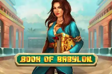 Book of Babylon best online slot