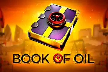 Book of Oil best online slot