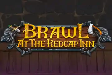 Brawl at the Redcap Inn best online slot