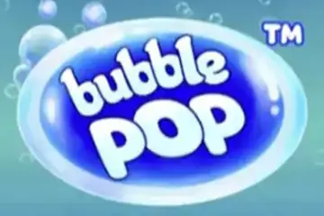 Bubble Pop best online slot