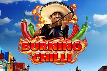Burning Chilli best online slot