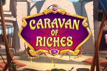 Caravan of Riches best online slot
