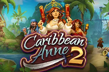 Caribbean Anne 2 best online slot