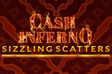 Cash Inferno Sizzling Scatters best online slot