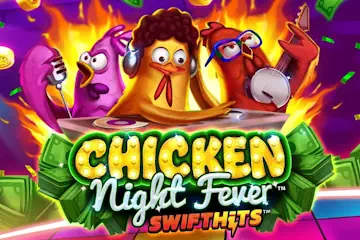 Chicken Night Fever best online slot