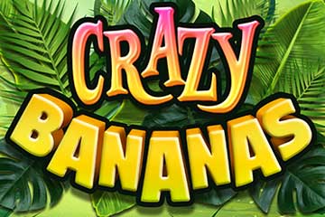 Crazy Bananas best online slot