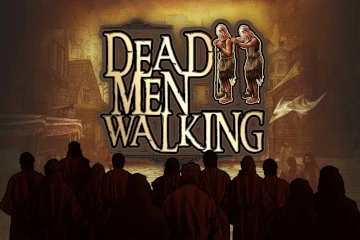 Dead Men Walking best online slot