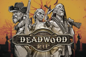 Deadwood RIP best online slot