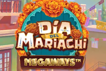 Dia Del Mariachi Megaways best online slot