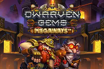 Dwarven Gems Megaways best online slot