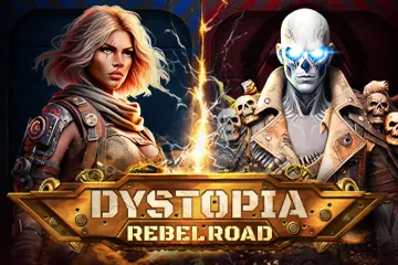 Dystopia Rebel Road best online slot