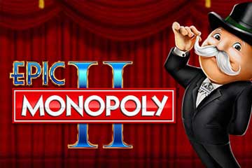 Epic Monopoly 2 best online slot