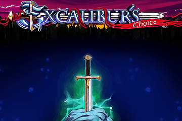 Excaliburs Choice best online slot