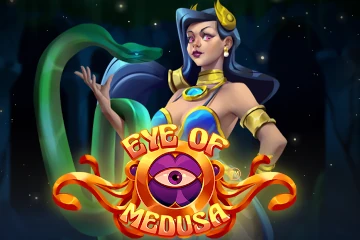 Eye of Medusa best online slot