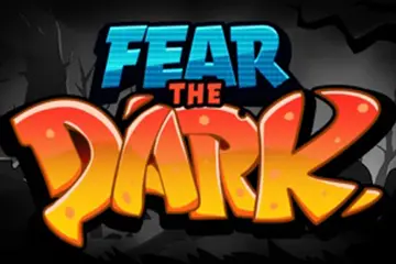 Fear the Dark best online slot