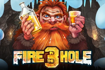 Fire in the Hole 3 best online slot