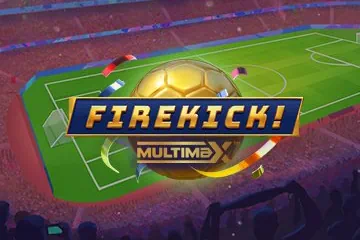 Firekick MultiMax best online slot