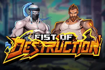 Fist of Destruction best online slot