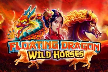 Floating Dragon Wild Horses best online slot