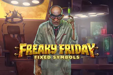Freaky Friday Fixed Symbols best online slot