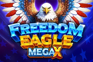 Freedom Eagle Mega X best online slot
