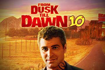 From Dusk till Dawn 10 best online slot