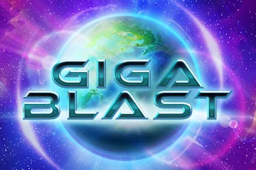 Giga Blast best online slot