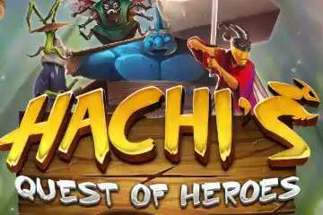 Hachis Quest of Heroes best online slot