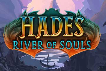 Hades River of Souls best online slot