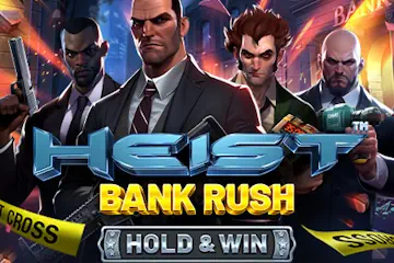 Heist Bank Rush best online slot