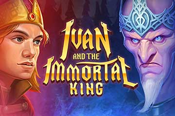 Ivan and the Immortal King best online slot