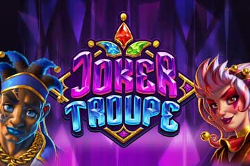 Joker Troupe best online slot