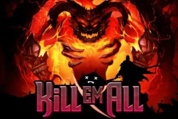 Kill Em All best online slot