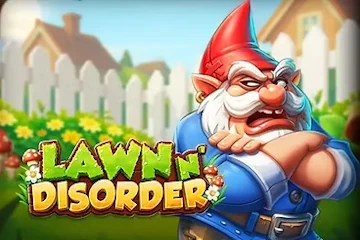 Lawn N Disorder best online slot
