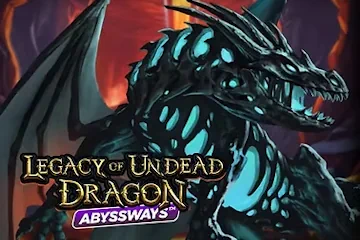 Legacy of Undead Dragon best online slot
