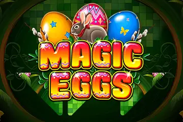 Magic Eggs best online slot