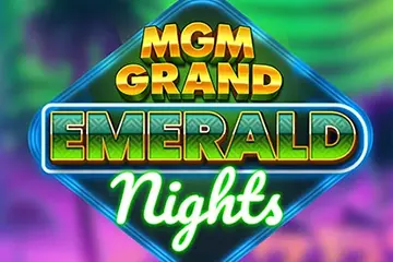 MGM Grand Emerald Nights best online slot
