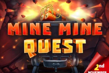 Mine Mine Quest best online slot