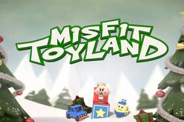 Misfit Toyland best online slot