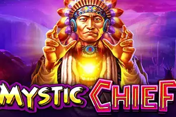 Mystic Chief best online slot